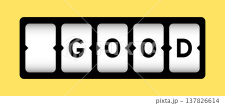 Black color in word good on slot banner with yellow color background 137826614
