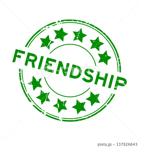 Grunge green friendship word with star icon round rubber seal stamp on white background 137826643