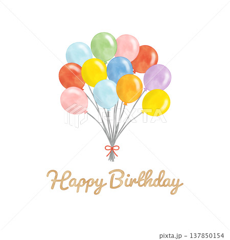 水彩風 誕生日用 カラフルバルーンブーケとHAPPY BIRTHDAY 水彩風 誕生日用 カラフルバルーンブーケとHAPPY BIRTHDAY 137850154