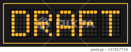 Orange color led banner in word draft on black background Orange color led banner in word draft on black background 137857719