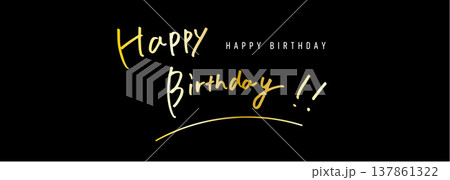 Happy birthdayの手書き文字 ハッピーバースデー Happy birthdayの手書き文字 ハッピーバースデー 137861322
