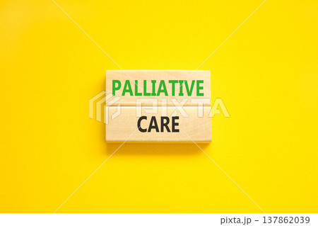 Palliative care words symbol. Concept words Palliative care on beautiful wooden blocks. Beautiful yellow background. Medical and Palliative care words concept. Copy space. Palliative care words symbol. Concept words Palliative care on beautiful wooden blocks. Beautiful yellow background. Medical and Palliative care words concept. Copy space. 137862039