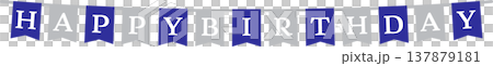 誕生日のお祝い ガーランドフラッグ おしゃれな装飾素材 青 銀 137879181