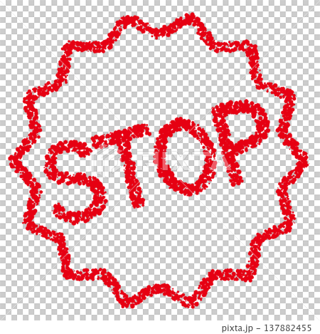 クレヨン素材 手描きのスタンプ風文字 STOP クレヨン素材 手描きのスタンプ風文字 STOP 137882455