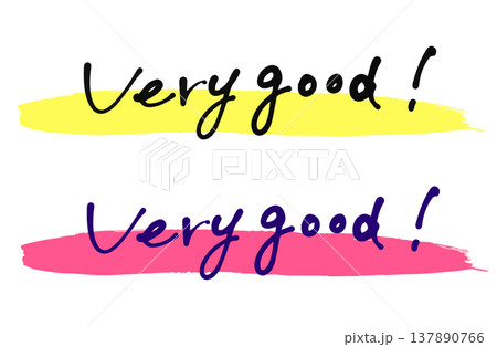 ラインマーカーと英語の手書き文字「Very good!」 ラインマーカーと英語の手書き文字「Very good!」 137890766