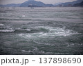 鳴門の渦潮 鳴門の渦潮 137898690