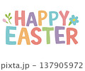 Bright Happy Easter lettering design 137905972
