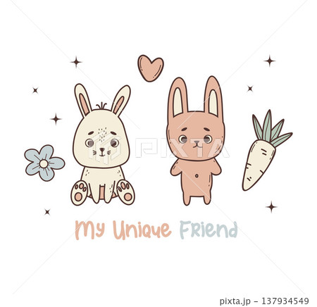 Cute Bunny Friends. Nursery Poster with Quote My Unique Friend. Hand Drawn Funny Character Rabbits with Carrot. Vector illustration. Pastel Kids collection Cute Bunny Friends. Nursery Poster with Quote My Unique Friend. Hand Drawn Funny Character Rabbits with Carrot. Vector illustration. Pastel Kids collection 137934549