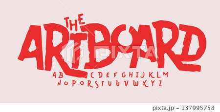 Artistic playful font alphabet set, rough hand drawn cartoon comic letters. Distressed rough typeface for poster, logo, headline, lettering, music cover. Urban art typography. Vector Typeset 137995758