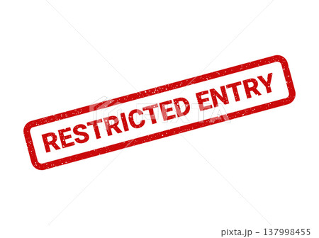 Grungy red stamp mark signifying restricted entry to a designated area or secure location 137998455