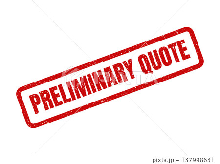 Isolated grunge red rectangular rubber stamp impression clearly stating PRELIMINARY QUOTE for business proposals 137998631