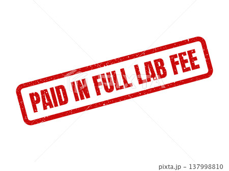 Official red grunge rubber stamp marking a laboratory service fee as completely paid and processed 137998810