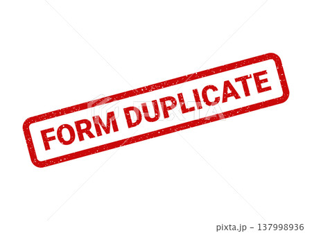 Official red stamp with a grunge texture displaying FORM DUPLICATE indicating an identical copy of paperwork Official red stamp with a grunge texture displaying FORM DUPLICATE indicating an identical copy of paperwork 137998936