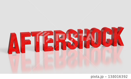 Red Aftershock Text Standing On Clean Background 3d render. Red Aftershock Text Standing On Clean Background 3d render. 138016392