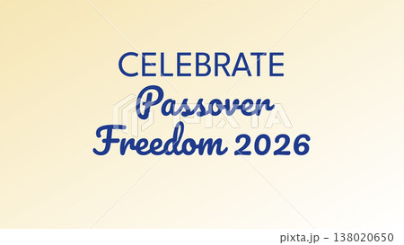 Celebrate Passover Freedom 2026 Design 138020650