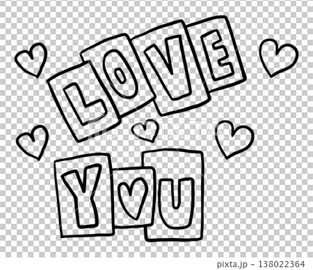 Hand writing outline of LOVE YOU letters with hearts for font, colouring book, art, typography, text, message, decorations, sticker, tattoo, girl's power, Valentine's Day, brooch, pin, card, post card 138022364