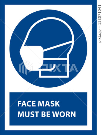 Face mask must be worn, Medical protective mask must be worn in this area, Please wear face mask sign 138071041