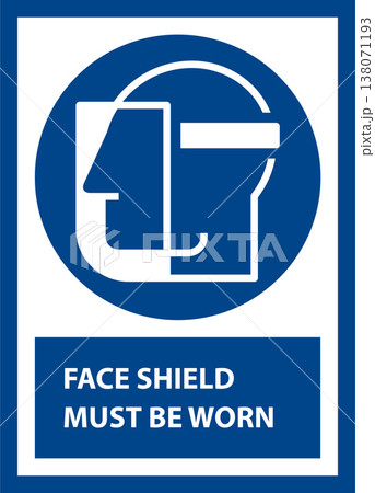 Face protection must be worn. Face shield must be worn in this area. Face protection icon. 138071193