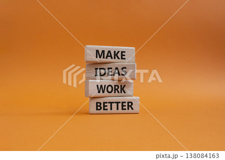 MAKE IDEAS WORK BETTER symbol. Wooden blocks with words MAKE IDEAS WORK BETTER. Beautiful orange background. Business concept. Copy space MAKE IDEAS WORK BETTER symbol. Wooden blocks with words MAKE IDEAS WORK BETTER. Beautiful orange background. Business concept. Copy space 138084163