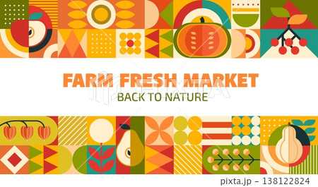 Farm market banner with fruit and vegetable geometric pattern. Back to nature vector background with fresh food as pumpkin, pear, tomato, cherry, leaf and abstract modern shapes for healthy local farm Farm market banner with fruit and vegetable geometric pattern. Back to nature vector background with fresh food as pumpkin, pear, tomato, cherry, leaf and abstract modern shapes for healthy local farm 138122824