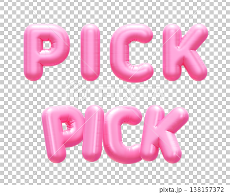 Pink 3D Balloon PICK Text Lettering 138157372