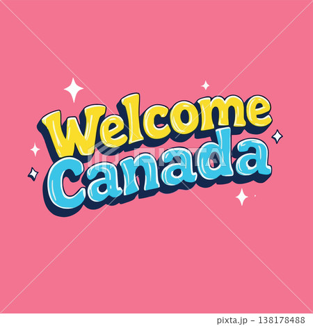 Vsai welcome canada typography pop art travel greeting 138178488