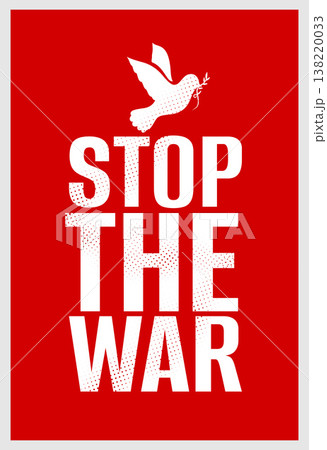stop the war red poster with peace bird and olive branch 138220033