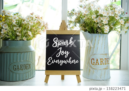 Spark Joy Everywhere Quotes Of Inspiration And Motivation 138223471