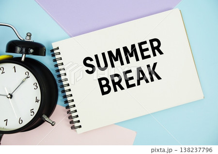 Summer Break text written on notepad with alarm clock flat lay on multicolor pastel background Summer Break text written on notepad with alarm clock flat lay on multicolor pastel background 138237796