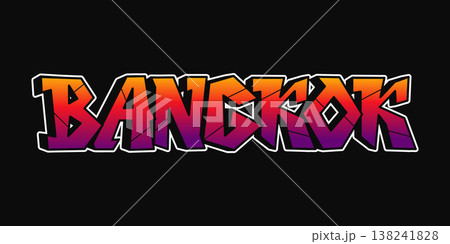 Bangkok text typography Street art vibrant graffiti lettering Bangkok text typography Street art vibrant graffiti lettering 138241828