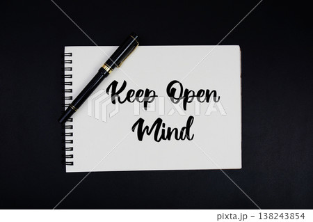 Keep Open Mind text written on notepad Keep Open Mind text written on notepad 138243854