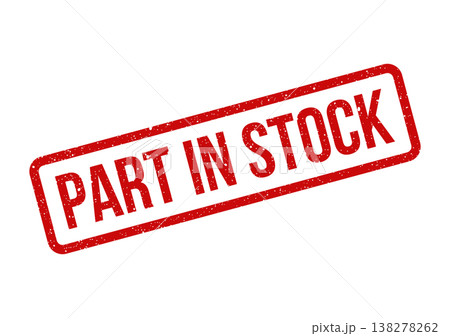 Rectangular red rubber stamp with PART IN STOCK message showing a grunge and speckled surface Rectangular red rubber stamp with PART IN STOCK message showing a grunge and speckled surface 138278262
