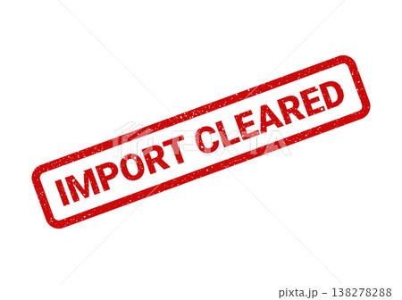 Rectangular rubber stamp effect with grunge texture showing the words IMPORT CLEARED for successful cargo entry Rectangular rubber stamp effect with grunge texture showing the words IMPORT CLEARED for successful cargo entry 138278288