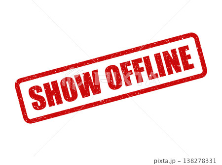 Rectangular show offline grunge rubber stamp illustration for internet status communication projects indicating unavailability 138278331
