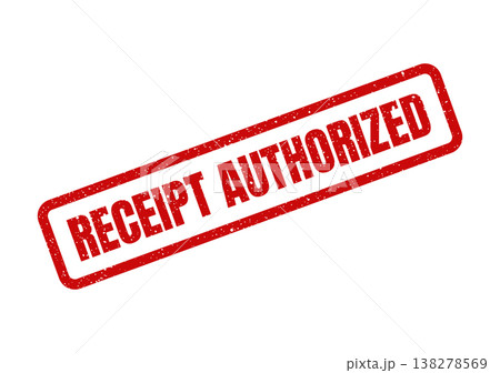 Red grunge effect rubber stamp impression with RECEIPT AUTHORIZED text for official permission 138278569