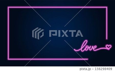Neon frame with love text and heart on dark background. 138298409