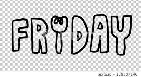 Hand writing outline of FRIDAY letters for thanks god it's Friday, signage, words, weekdays, almost weekends, trip, font, typography, print, fridge magnets, mood, feelings, expression, colouring book Hand writing outline of FRIDAY letters for thanks god it's Friday, signage, words, weekdays, almost weekends, trip, font, typography, print, fridge magnets, mood, feelings, expression, colouring book 138307140