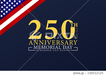Commemorating Courage 250 Years of Memorial Day 1776-2026 138312125