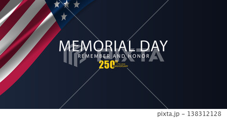 Honoring 250 Year Memorial Day Historic Milestone from 1776 to 2026 Honoring 250 Year Memorial Day Historic Milestone from 1776 to 2026 138312128