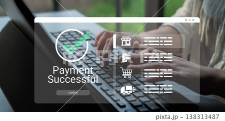 Payment Successful Screen with Hands Typing on Laptop Showing Online Transaction in Progress at Home or Office Setting with Clear Success Confirmation Ledger 138313487