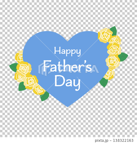 青いハートと黄色いバラの父の日デザイン HAPPY Father’s Day メッセージ素材 青いハートと黄色いバラの父の日デザイン HAPPY Father’s Day メッセージ素材 138322163
