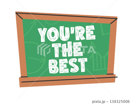 Chalkboard with bold Youre The Best lettering and subtle graph doodles Chalkboard with bold Youre The Best lettering and subtle graph doodles 138325006