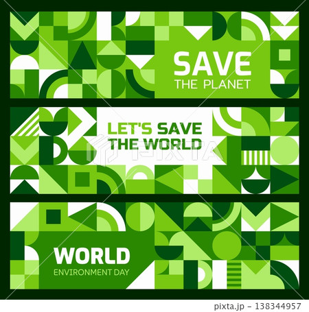 Ecology and environment banners with geometric pattern of abstract green shapes. Save planet and World Environment Day vector banners set for eco concept with modern green geometric mosaic background Ecology and environment banners with geometric pattern of abstract green shapes. Save planet and World Environment Day vector banners set for eco concept with modern green geometric mosaic background 138344957