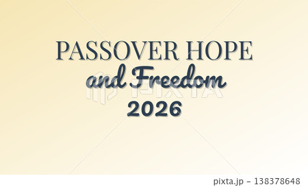 Passover Hope And Freedom 2026 138378648