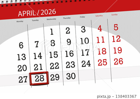 Calendar 2026, deadline, day, month, page, organizer, date, April, tuesday, number 28 Calendar 2026, deadline, day, month, page, organizer, date, April, tuesday, number 28 138403367