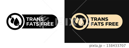 Trans fats free icon. Zero trans fats label. Low cholesterol illustration, logo, symbol, sign, stamp, tag, emblem, mark or seal for product packaging isolated. Trans fats free icon. Zero trans fats label. Low cholesterol illustration, logo, symbol, sign, stamp, tag, emblem, mark or seal for product packaging isolated. 138433707