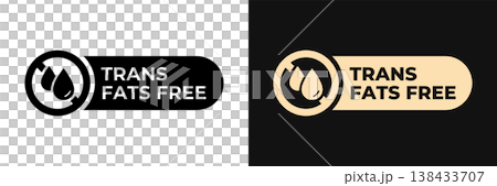 Trans fats free icon. Zero trans fats label. Low cholesterol illustration, logo, symbol, sign, stamp, tag, emblem, mark or seal for product packaging isolated. Trans fats free icon. Zero trans fats label. Low cholesterol illustration, logo, symbol, sign, stamp, tag, emblem, mark or seal for product packaging isolated. 138433707