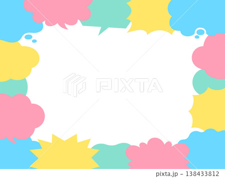カラフルな吹き出しのフレーム カラフルな吹き出しのフレーム 138433812
