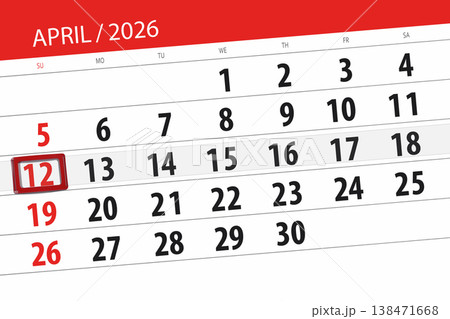 Calendar 2026, deadline, day, month, page, organizer, date, April, sunday, number 12 Calendar 2026, deadline, day, month, page, organizer, date, April, sunday, number 12 138471668