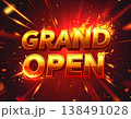 炎と光が弾けるグランドオープン文字演出 138491028